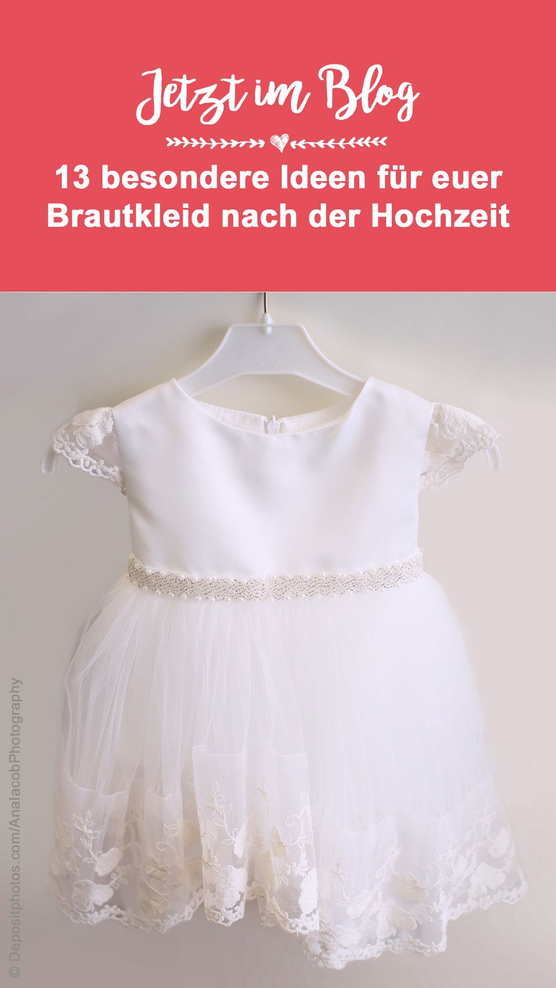 13 Besondere Verwendungsideen Für Euer Brautkleid Nach Der