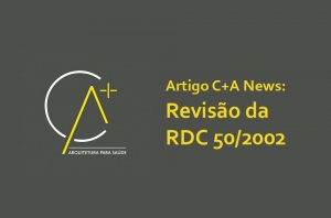 Revisão Da Rdc 50/2002  Ca Arquitetura